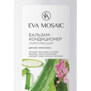 Eva Mosaic Бальзам-кондиционер Укрепляющий Для всех типов волос